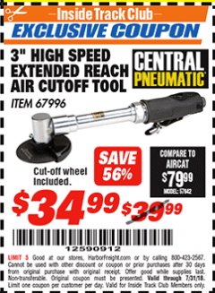 Harbor Freight ITC Coupon CENTRAL PNEUMATIC 3 IN. HIGH SPEED EXTENDED REACH AIR CUT-OFF TOOL Lot No. 67996 Expired: 7/31/18 - $34.99
