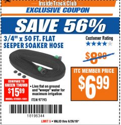 Harbor Freight ITC Coupon 3/4" X 50 FT. FLAT SEEPER SOAKER HOSE Lot No. 97193 Expired: 6/26/18 - $6.99