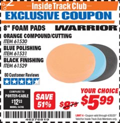 Harbor Freight ITC Coupon 8" FOAM PADS Lot No. 91530/61531/61529 Expired: 4/30/20 - $5.99
