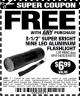 Harbor Freight FREE Coupon 3-1/2" SUPER BRIGHT ALUMINUM FLASHLIGHT Lot No. 69111/63599/62522/62573/63875/63884/63886/63888/69052 Expired: 10/11/15 - FWP