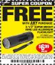 Harbor Freight FREE Coupon 3-1/2" SUPER BRIGHT ALUMINUM FLASHLIGHT Lot No. 69111/63599/62522/62573/63875/63884/63886/63888/69052 Expired: 10/14/15 - FWP