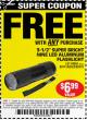 Harbor Freight FREE Coupon 3-1/2" SUPER BRIGHT ALUMINUM FLASHLIGHT Lot No. 69111/63599/62522/62573/63875/63884/63886/63888/69052 Expired: 2/5/16 - FWP