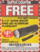 Harbor Freight FREE Coupon 3-1/2" SUPER BRIGHT ALUMINUM FLASHLIGHT Lot No. 69111/63599/62522/62573/63875/63884/63886/63888/69052 Expired: 1/14/17 - FWP