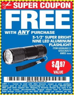 Harbor Freight FREE Coupon 3-1/2" SUPER BRIGHT ALUMINUM FLASHLIGHT Lot No. 69111/63599/62522/62573/63875/63884/63886/63888/69052 Expired: 11/12/17 - FWP