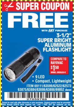 Harbor Freight FREE Coupon 3-1/2" SUPER BRIGHT ALUMINUM FLASHLIGHT Lot No. 69111/63599/62522/62573/63875/63884/63886/63888/69052 Expired: 8/20/18 - FWP