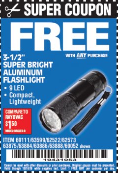 Harbor Freight FREE Coupon 3-1/2" SUPER BRIGHT ALUMINUM FLASHLIGHT Lot No. 69111/63599/62522/62573/63875/63884/63886/63888/69052 Expired: 10/18/18 - FWP