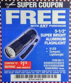 Harbor Freight FREE Coupon 3-1/2" SUPER BRIGHT ALUMINUM FLASHLIGHT Lot No. 69111/63599/62522/62573/63875/63884/63886/63888/69052 Expired: 10/30/18 - FWP