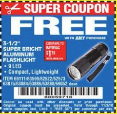 Harbor Freight FREE Coupon 3-1/2" SUPER BRIGHT ALUMINUM FLASHLIGHT Lot No. 69111/63599/62522/62573/63875/63884/63886/63888/69052 Expired: 12/15/18 - FWP