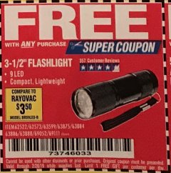 Harbor Freight FREE Coupon 3-1/2" SUPER BRIGHT ALUMINUM FLASHLIGHT Lot No. 69111/63599/62522/62573/63875/63884/63886/63888/69052 Expired: 2/28/19 - FWP