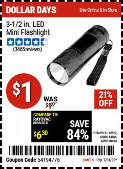 Harbor Freight Coupon 3-1/2" SUPER BRIGHT ALUMINUM FLASHLIGHT Lot No. 69111/63599/62522/62573/63875/63884/63886/63888/69052 Expired: 7/31/22 - $1