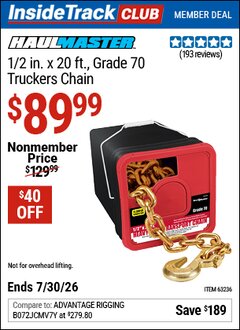 Harbor Freight ITC Coupon HAUL-MASTER 1/2 IN. X 20 FT. GRADE 70 TRUCKERS CHAIN Lot No. 63236 Valid Thru: 7/30/26 - $89.99