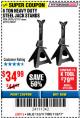 Harbor Freight Coupon 6 TON HEAVY DUTY STEEL JACK STANDS Lot No. 61197/38847/69596/62393 Expired: 11/5/17 - $34.99