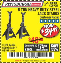 Harbor Freight Coupon 6 TON HEAVY DUTY STEEL JACK STANDS Lot No. 61197/38847/69596/62393 Expired: 2/5/19 - $34.99