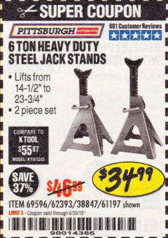 Harbor Freight Coupon 6 TON HEAVY DUTY STEEL JACK STANDS Lot No. 61197/38847/69596/62393 Expired: 6/30/19 - $34.99