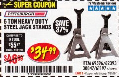 Harbor Freight Coupon 6 TON HEAVY DUTY STEEL JACK STANDS Lot No. 61197/38847/69596/62393 Expired: 7/31/19 - $34.99