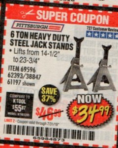 Harbor Freight Coupon 6 TON HEAVY DUTY STEEL JACK STANDS Lot No. 61197/38847/69596/62393 Expired: 7/31/19 - $34.99