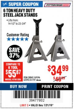 Harbor Freight Coupon 6 TON HEAVY DUTY STEEL JACK STANDS Lot No. 61197/38847/69596/62393 Expired: 7/21/19 - $34.99