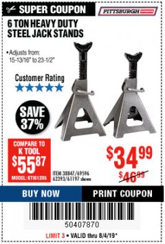 Harbor Freight Coupon 6 TON HEAVY DUTY STEEL JACK STANDS Lot No. 61197/38847/69596/62393 Expired: 8/4/19 - $34.99