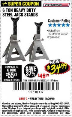 Harbor Freight Coupon 6 TON HEAVY DUTY STEEL JACK STANDS Lot No. 61197/38847/69596/62393 Expired: 11/30/19 - $34.99
