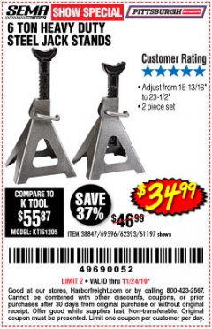 Harbor Freight Coupon 6 TON HEAVY DUTY STEEL JACK STANDS Lot No. 61197/38847/69596/62393 Expired: 11/24/19 - $34.99