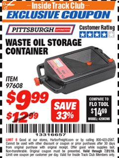 Harbor Freight ITC Coupon PITTSBURGH WASTE OIL STORAGE CONTAINER Lot No. 97608 Expired: 7/31/18 - $9.99