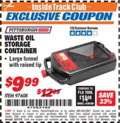 Harbor Freight ITC Coupon PITTSBURGH WASTE OIL STORAGE CONTAINER Lot No. 97608 Expired: 5/31/19 - $9.99
