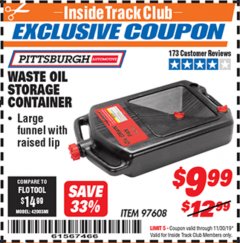 Harbor Freight ITC Coupon PITTSBURGH WASTE OIL STORAGE CONTAINER Lot No. 97608 Expired: 11/30/19 - $9.99