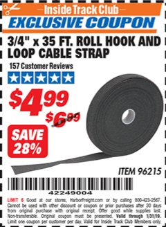 Harbor Freight ITC Coupon 3/4" X 35 FT. ROLL HOOK AND LOOP CABLE STRAP Lot No. 96215 Expired: 1/31/19 - $4.99