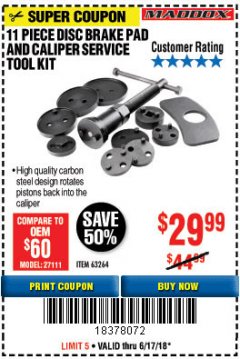 Harbor Freight Coupon 11 PIECE DISC BRAKE PAD AND CALIPER SERVICE TOOL KIT Lot No. 63264 Expired: 6/17/18 - $29.99