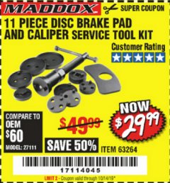 Harbor Freight Coupon MADDOX DISC BRAKE PAD AND CALIPER SERVICE TOOL KIT 11 PC. Lot No. 63264 Expired: 10/14/19 - $29.99