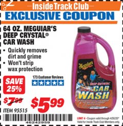 Harbor Freight ITC Coupon 64 OZ. MEGUIARS DEEP CRYSTAL CAR WASH Lot No. 95515 Expired: 4/30/20 - $5.99