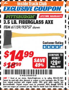 Harbor Freight ITC Coupon PITTSBURGH 3-1/2 LB. FIBERGLASS AXE Lot No. 93757 Expired: 5/31/18 - $14.99