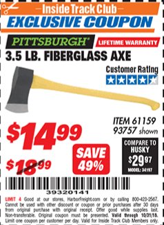Harbor Freight ITC Coupon PITTSBURGH 3-1/2 LB. FIBERGLASS AXE Lot No. 93757 Expired: 10/31/18 - $14.99