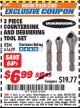 Harbor Freight ITC Coupon 3 PIECE COUNTERSINK AND DEBURRING TOOL SET Lot No. 61629 Expired: 7/31/17 - $6.99
