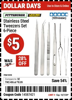 Harbor Freight Coupon PITTSBURGH STAINLESS STEEL TWEEZERS SET, 6-PIECE Lot No. 93598 Valid Thru: 10/7/26 - $5