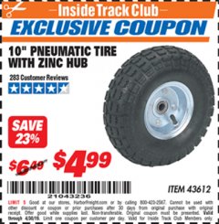 Harbor Freight ITC Coupon 10" PNEUMATIC TIRE WITH ZINC HUB Lot No. 43612 Expired: 4/30/19 - $4.99