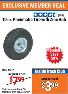 Harbor Freight ITC Coupon 10" PNEUMATIC TIRE WITH ZINC HUB Lot No. 43612 Expired: 2/25/21 - $3.99