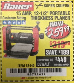 Harbor Freight Coupon BAUER 15 AMP 12 1/2" PORTABLE THICKNESS PLANER Lot No. 63445 Expired: 8/23/19 - $259.99