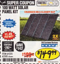 Harbor Freight Coupon THUNDERBOLT SOLAR 100 WATT AMORPHOUS SOLAR PANEL KIT Lot No. 63585 Expired: 6/30/19 - $149.99