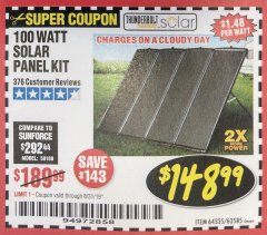 Harbor Freight Coupon THUNDERBOLT SOLAR 100 WATT AMORPHOUS SOLAR PANEL KIT Lot No. 63585 Expired: 8/31/19 - $148.99