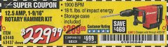 Harbor Freight Coupon BAUER 12.5 AMP SDS MAX TYPE PRO HAMMER KIT Lot No. 63440/63437 Expired: 4/30/19 - $229.99