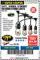 Harbor Freight Coupon 24 FT., 18 BULB, 12 SOCKET OUTDOOR STRING LIGHTS Lot No. 64486/63843/64739 Expired: 7/31/17 - $19.99