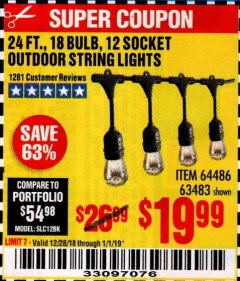 Harbor Freight Coupon 24 FT., 18 BULB, 12 SOCKET OUTDOOR STRING LIGHTS Lot No. 64486/63843/64739 Expired: 1/1/19 - $19.99