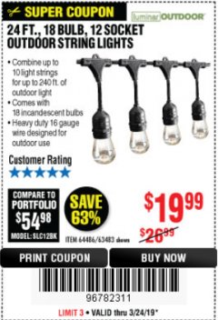 Harbor Freight Coupon 24 FT., 18 BULB, 12 SOCKET OUTDOOR STRING LIGHTS Lot No. 64486/63843/64739 Expired: 3/24/19 - $19.99