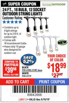 Harbor Freight Coupon 24 FT., 18 BULB, 12 SOCKET OUTDOOR STRING LIGHTS Lot No. 64486/63843/64739 Expired: 6/16/19 - $18.99