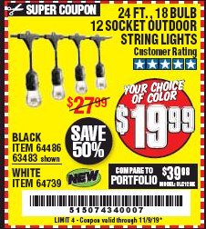 Harbor Freight Coupon 24 FT., 18 BULB, 12 SOCKET OUTDOOR STRING LIGHTS Lot No. 64486/63843/64739 Expired: 11/9/19 - $19.99