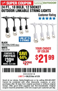 Harbor Freight Coupon 24 FT., 18 BULB, 12 SOCKET OUTDOOR STRING LIGHTS Lot No. 64486/63843/64739 Expired: 4/1/20 - $21.99
