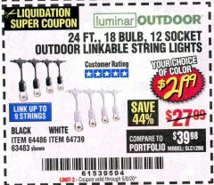 Harbor Freight Coupon 24 FT., 18 BULB, 12 SOCKET OUTDOOR STRING LIGHTS Lot No. 64486/63843/64739 Expired: 6/30/20 - $21.99