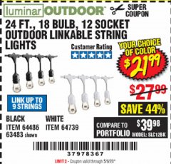 Harbor Freight Coupon 24 FT., 18 BULB, 12 SOCKET OUTDOOR STRING LIGHTS Lot No. 64486/63843/64739 Expired: 6/30/20 - $21.99