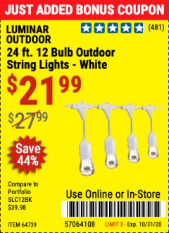Harbor Freight Coupon 24 FT., 18 BULB, 12 SOCKET OUTDOOR STRING LIGHTS Lot No. 64486/63843/64739 Expired: 10/31/20 - $21.99
